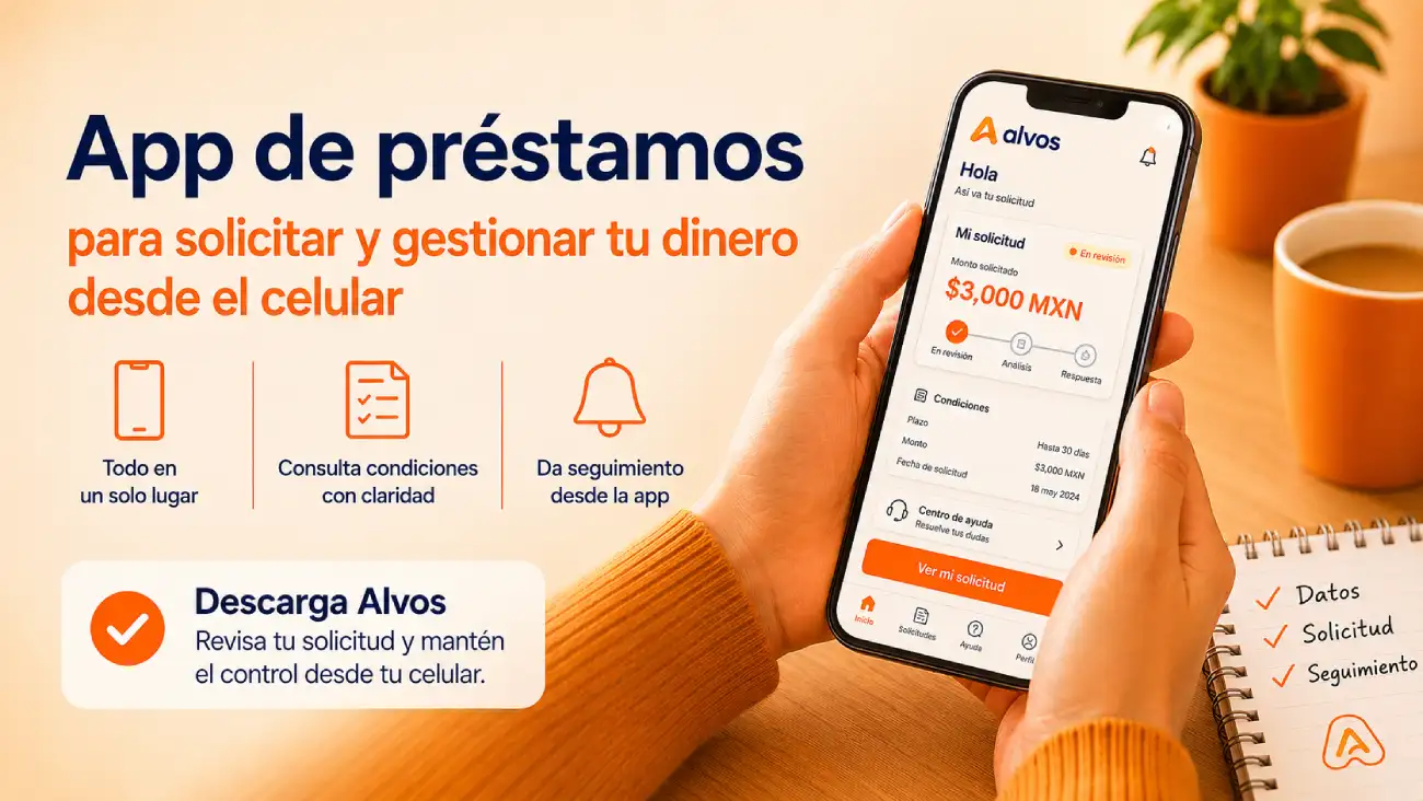 App de préstamos para solicitar tu dinero desde el celular